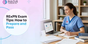 RExPN Exam Tips: How to Prepare and Pass on Your First Attempt