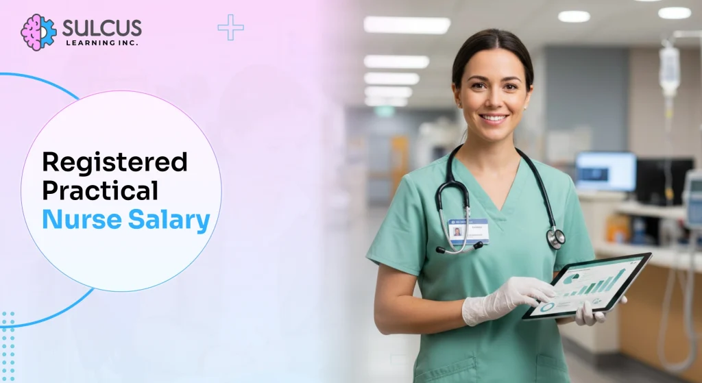 Registered Practical Nurse Salary: How Much RPNs Earn in 2026