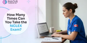 How Many Times Can You Take the NCLEX Exam?