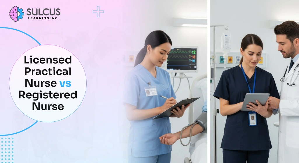 Licensed Practical Nurse vs Registered Nurse – What's Best for You in 2026?