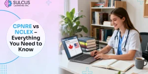 CPNRE vs NCLEX – Everything You Need to Know Before Taking the Exam