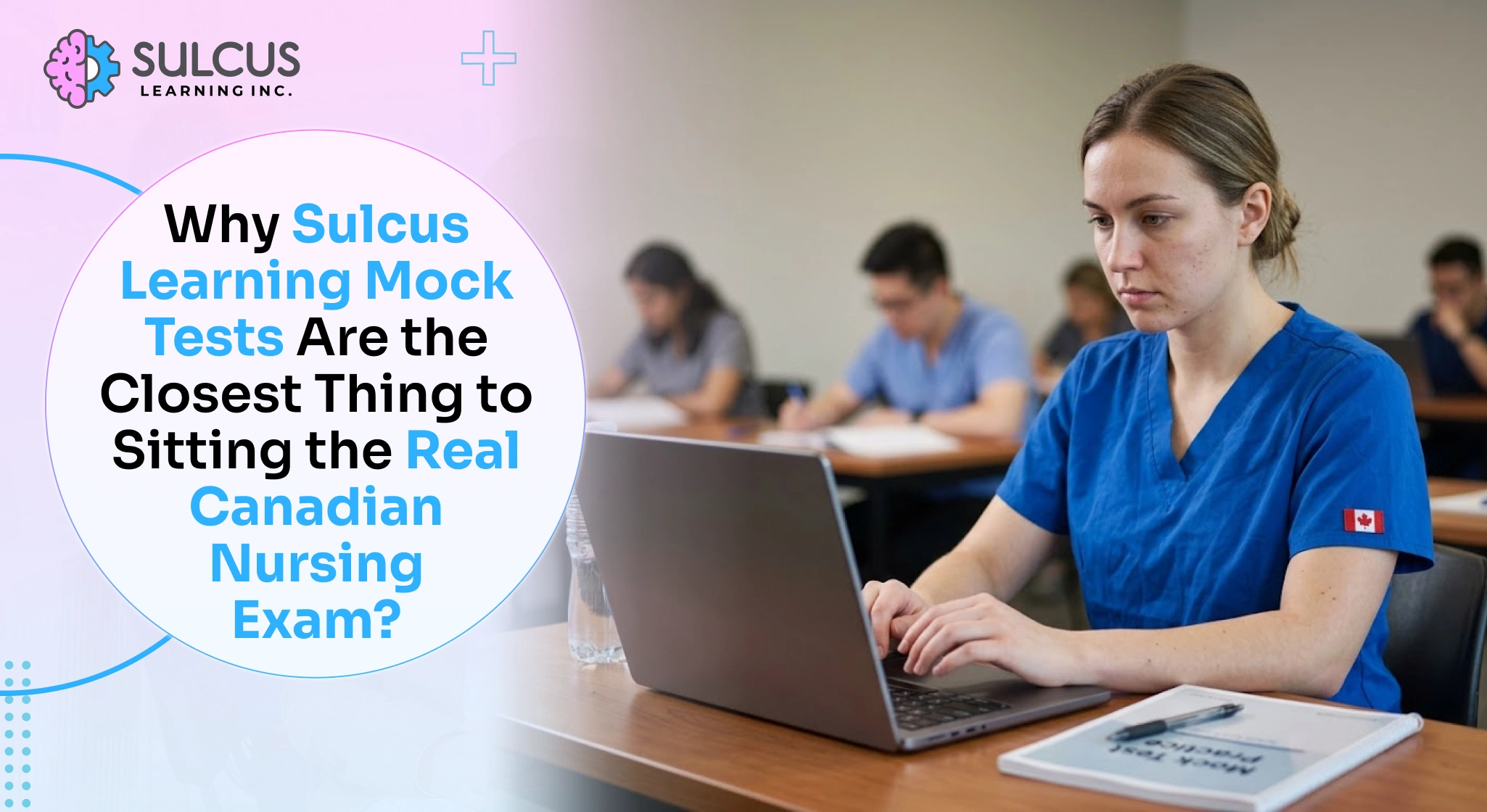 Best Canadian Nursing Exam Practice Tests | Sulcus Learning Mock Test