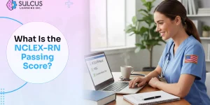 NCLEX-RN Passing Score 2026: How the Exam Is Actually Scored