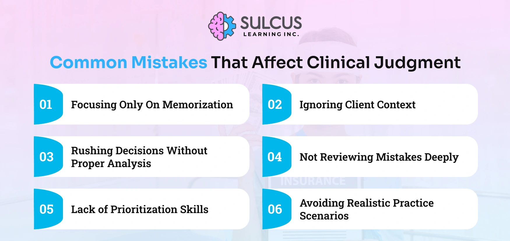 Common Mistakes That Affect Clinical Judgment