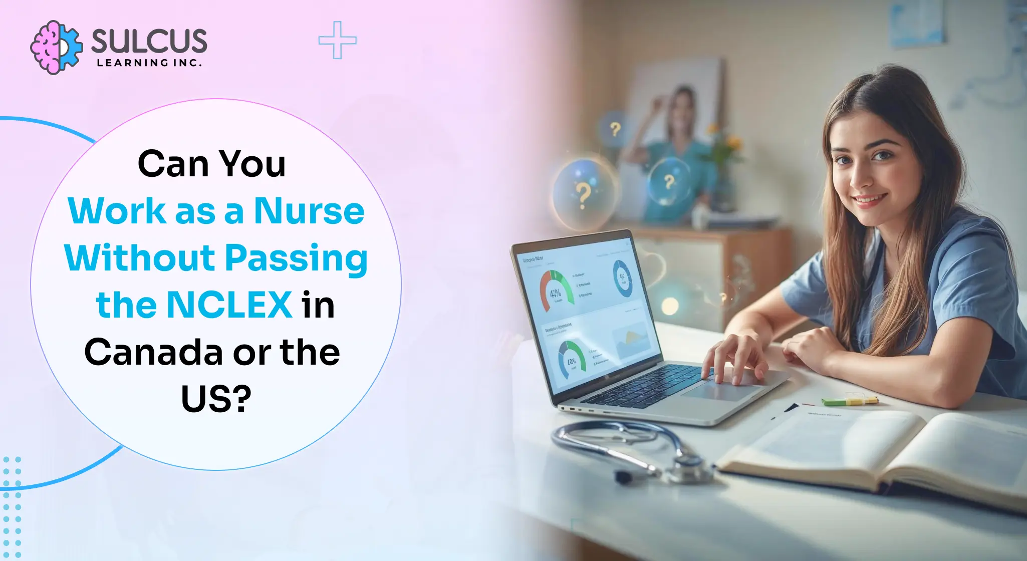 Can You Work as a Nurse Without NCLEX in Canada or the USA?
