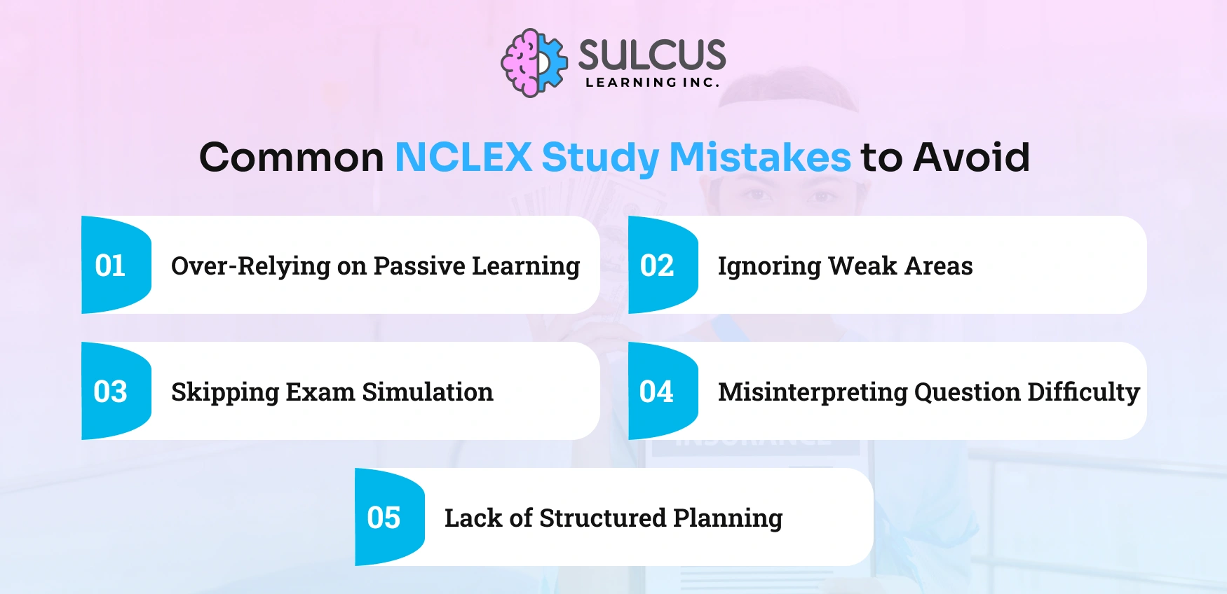 Common NCLEX Study Mistakes to Avoid