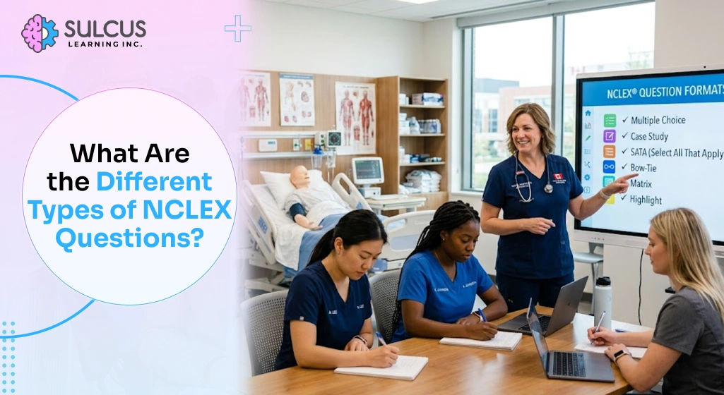 Different Types of NCLEX Questions